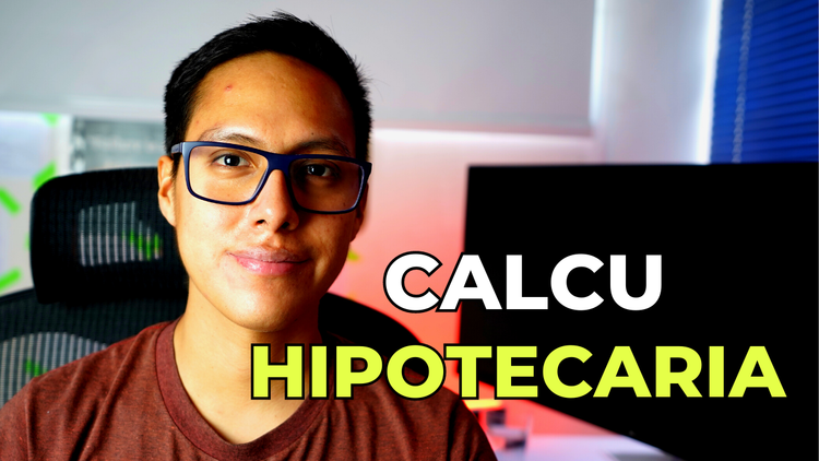 Calculadora Hipotecaria 🏠